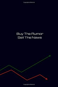 buy-the-rumor-sell-the-news-2